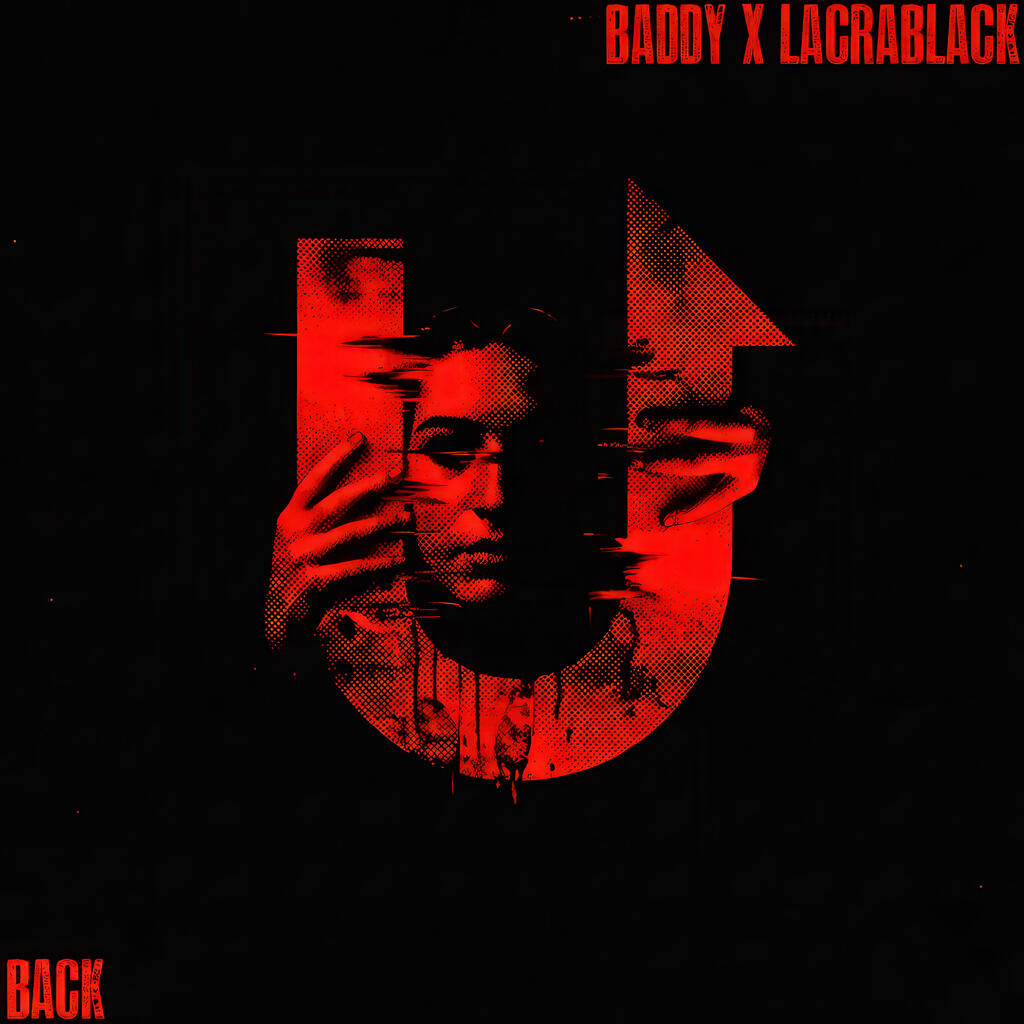 BADDy, LACRABLACK - BACK BADDy, LACRABLACK - BACK